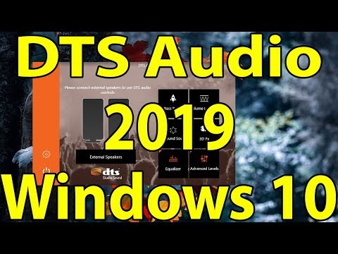 🔊DTS Audio 2019 for Any  Windows 10 PC || DTS Sound Official App For Free Windows 10 ||