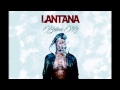 Easy Lantana - Believe Me