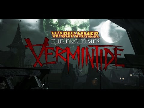 Warhammer: End Times - Vermintide | Launch Trailer | PS4