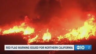 Red Flag Warning issued for Northern California