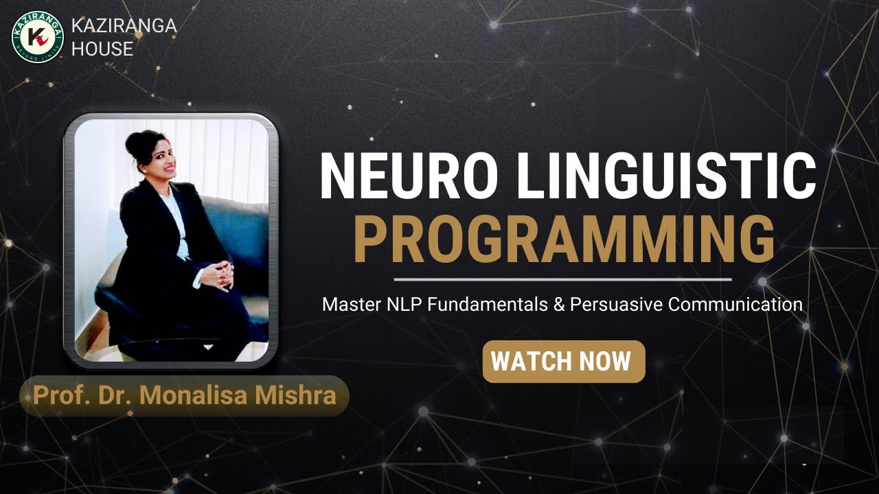Navigating Leadership and Achieving excellence through the prism of Neuro Lingustic Programming