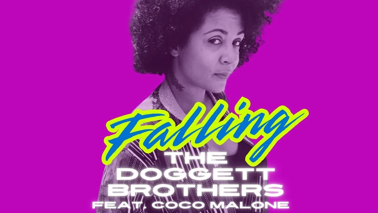 Watch The Doggett Brothers - 'Falling' feat. Coco Malone (Full Official Audio) on YouTube Watch The Doggett Brothers - 'Falling' feat. Coco Malone (Full Official Audio) on YouTube