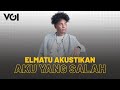 Elmatu  aku yang salah  live acoustic voidotid