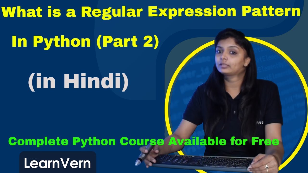 What is a Regular Expression Pattern in Python? | Video Tutorial in ...