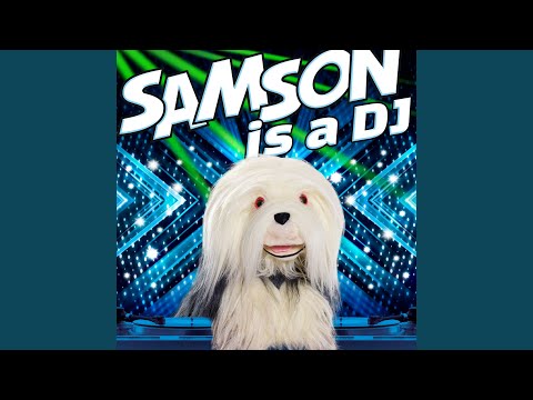 Samson is a DJ