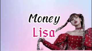 Money ~Lisa ( Lyrics and Sub Indo)