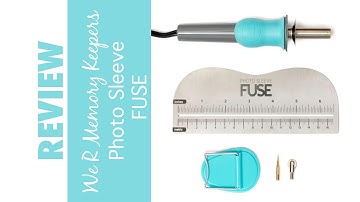 Photo Sleeve FUSE Tool Review | We R Memory Keepers