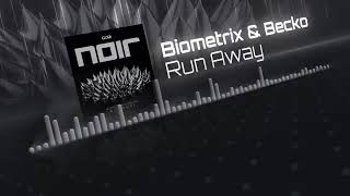 Biometrix & Becko - Runaway