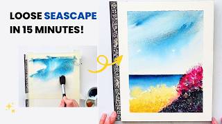 15 Mins Loose Seascape Watercolour | Simple Technique, Beautiful Results