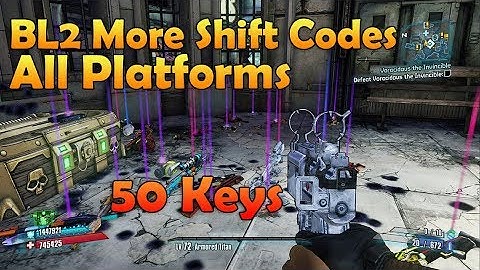 Borderlands 2 More Working Shift Codes for All Platforms 50 Golden Keys