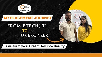 My Placement Journey from Btech (Information Technology) to QA Engineer | QSpiders Old Airport Road