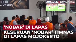 Momen Napi ‘Nobar’ Timnas Indonesia di Lapas Mojokerto Bersama Keluarga | OneNews Update