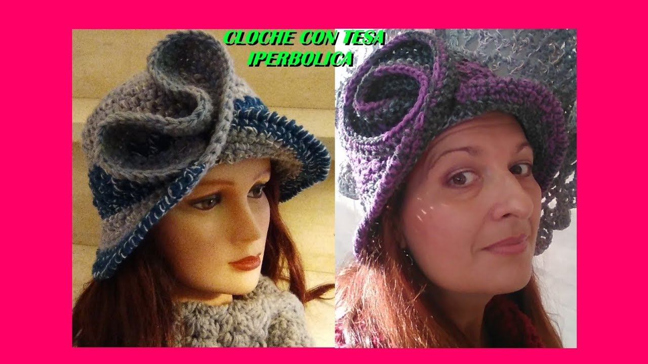 CAPPELLO CLOCHE UNCINETTO CON TESA IPERBOLICA tutorial ogni taglia - YouTube