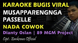 Karaoke Musapparengnga Passelle || Nada Cowok Bugis Viral || Cipt Zankrewo