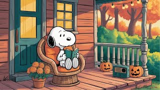 October Fall Morning with Snoopy 🌞🍁Calm Lofi to Start Your Day