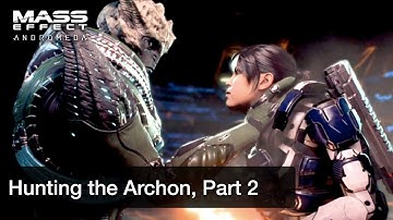 Mass Effect Andromeda - Walkthrough Part 73 - Hunting the Archon, Part 2