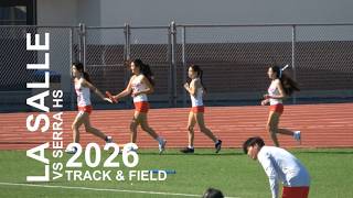 2026 La Salle Track vs Junipero Serra High School