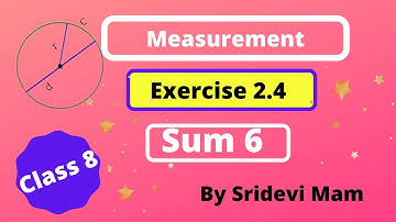TN class 8 maths chapter 2 measurements exercise 2.4 sum 6, 8th std tamil full book new syllabus