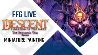 Descent: Legends of the Dark Miniature Painting ft. Miniac | Fantasy Flight Games