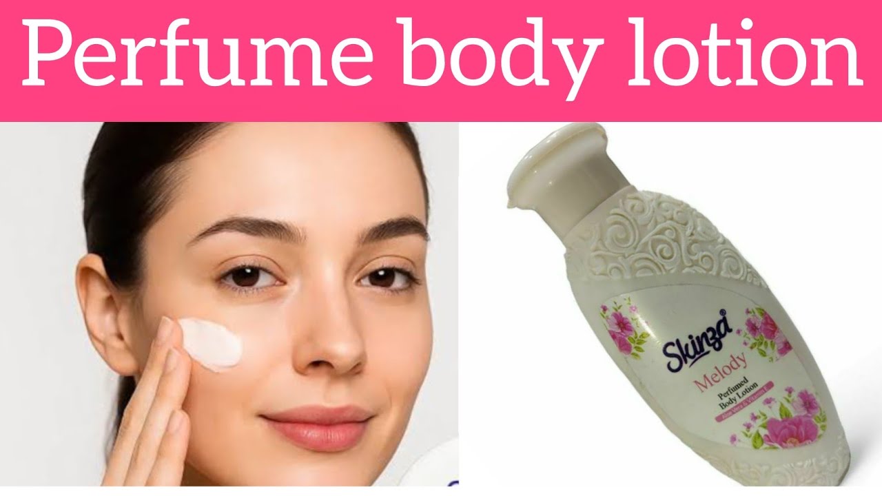 body lotion lSkinza Body lotion full Review |Moisture Review|Best Perfumed Body Lotion