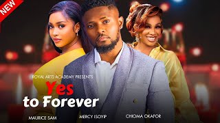 Watch Maurice Sam and Chioma Okafor in Yes to Forever | New Nollywood Movie Maurice Sam, image