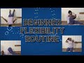 Beginner flexibility routinestretches for inflexibility  conniemarts tv