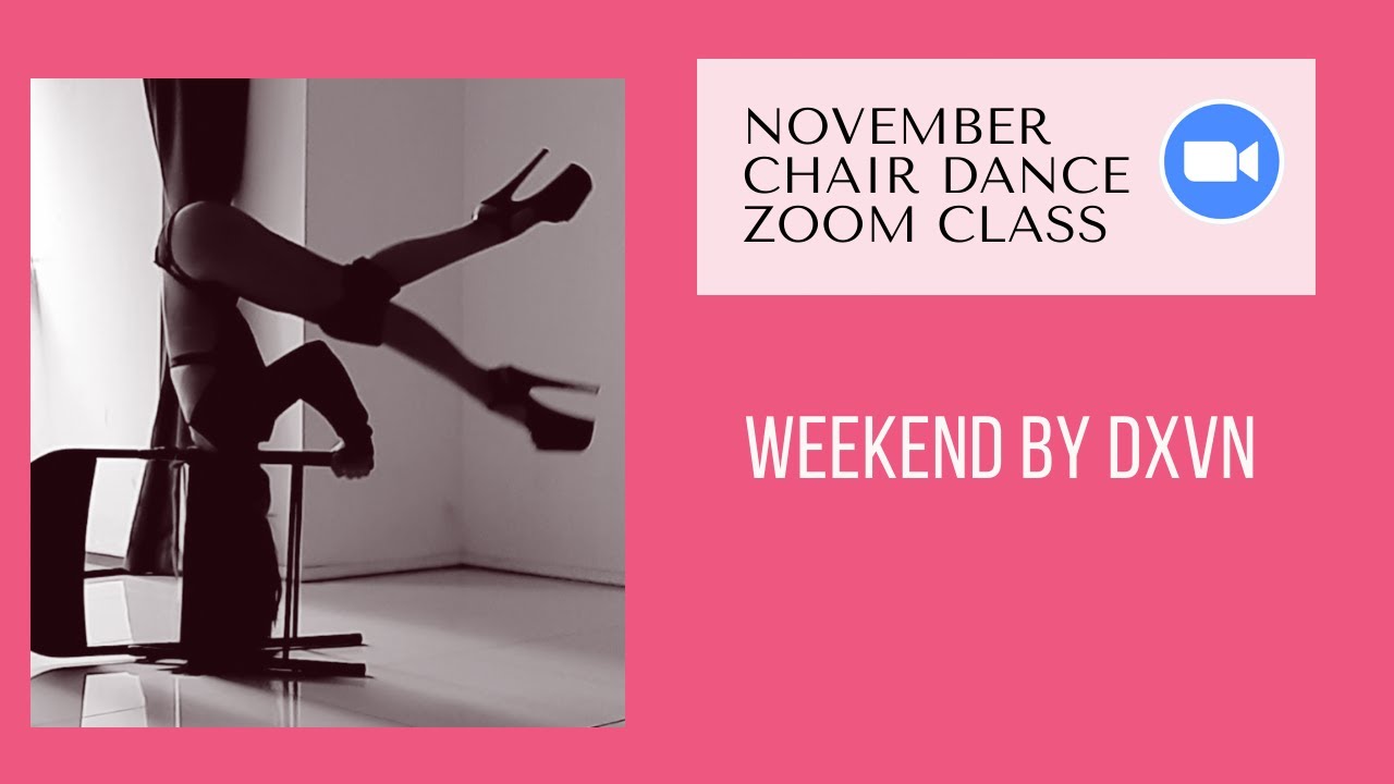 Chair Dance Choreography to "Weekend" by Dxvn (Week 4 November 2021