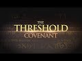 The Threshold Covenant - 119 Ministries