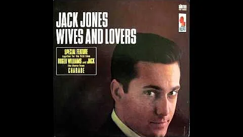 Jack Jones - Wives And Lovers (Kapp Records 1963)
