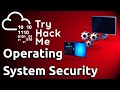 TryHackMe - Operating System Security
