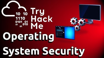 TryHackMe - Operating System Security