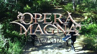 Opera Magna  - Volver