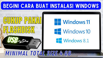 CARA MEMBUAT BOOTABLE WINDOWS 8/10/11 DI FLASHDISK