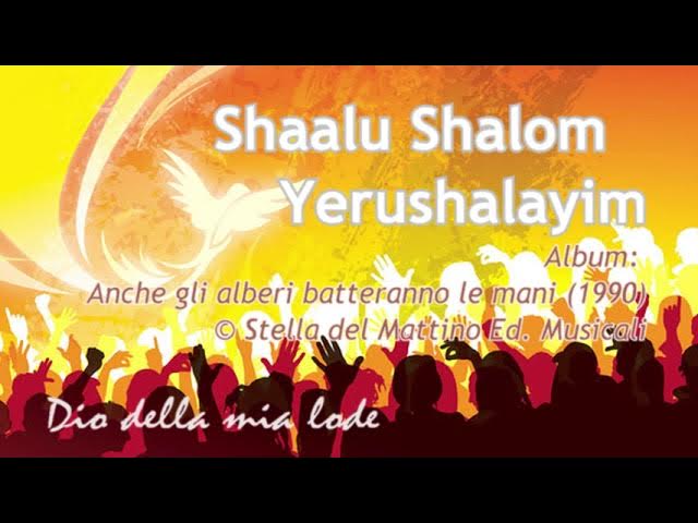 Song - Shaalu Shalom Yerushalayim