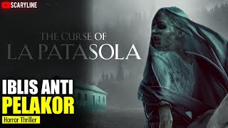 Tukang Sel1ngkuh Jangan Masuk KeHutan Ini | The Curse Of La Patasola 2022