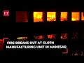 Haryana:Fire breaks out at a cloth manufacturing unit in Gurugram&#39;s   Manesar