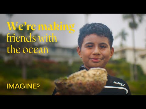 We're making friends with the ocean | IMAGINE5