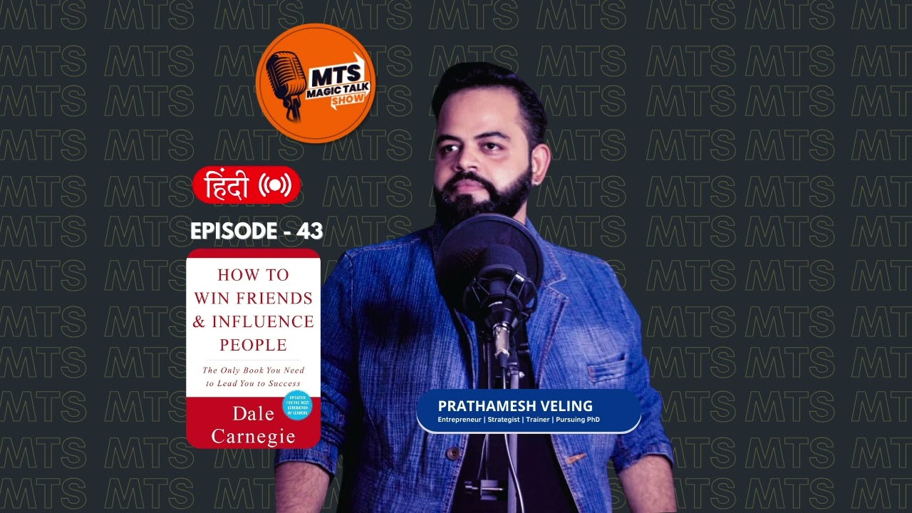 How to Win Friends & Influence People Book in Hindi : Mastering People Skills | Prathamesh Veling