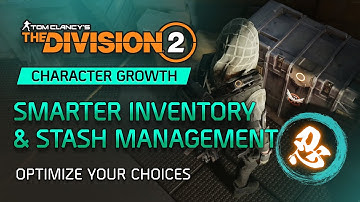Division 2 Smarter Stash and Inventory Management