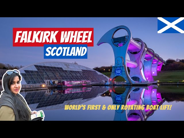 Travel vlog - SCOTLAND | Falkirk Wheel in Scotland | Rotating boat lift | 4K - Ep 14