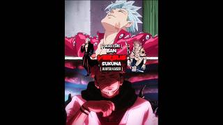 Ban Vs Sukuna