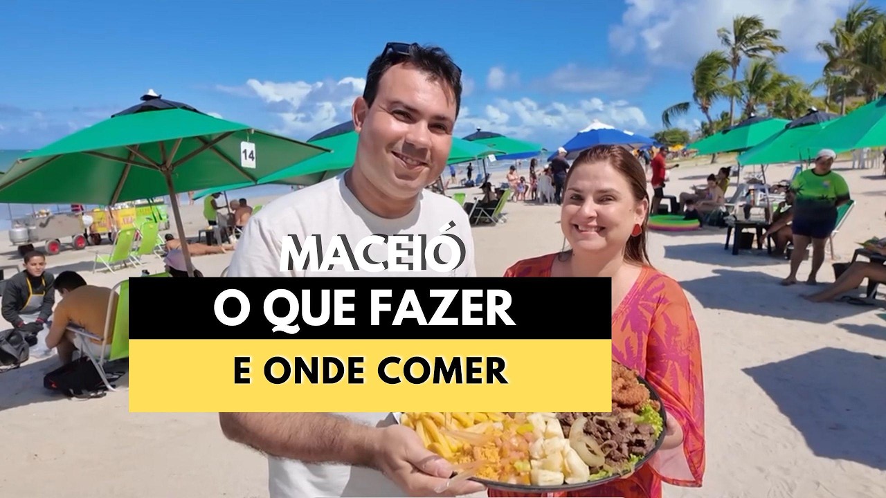 O QUE FAZER EM MACEIÓ 2025 - Piscinas Naturais, Onde Comer Barato e Passeios Imperdíveis