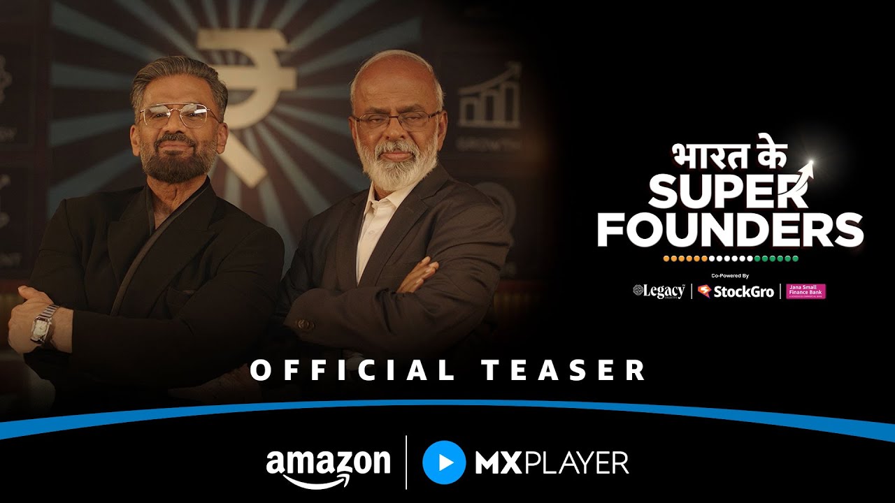 ⁣Bharat Ke Super Founders – Official Teaser | Suniel Shetty, Dr. A. Velumani | Amazon MX Player