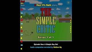 The Simple Critic: Series 1 of 1 - Episode One preview #shorts