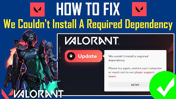 We konden een vereiste VALORANT-oplossing voor afhankelijkheid niet installeren (2025)