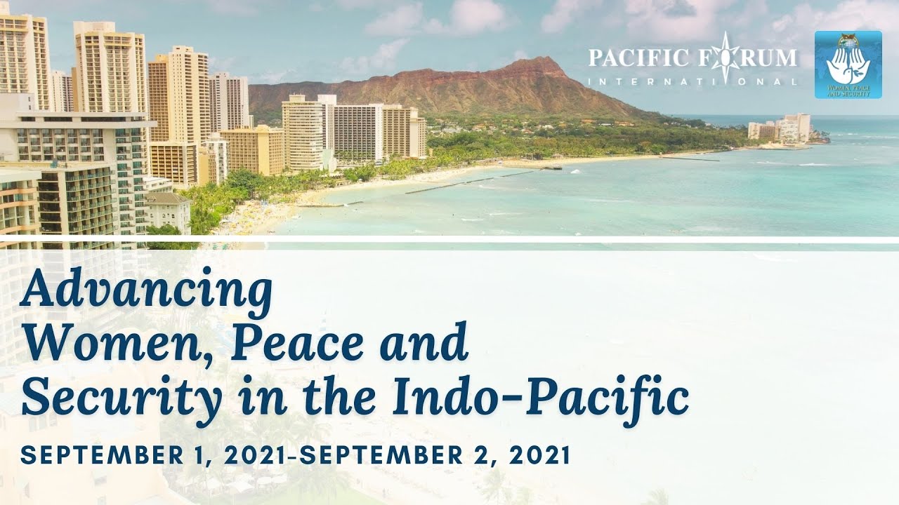 Advancing Women, Peace and Security in the Indo-Pacific (Opening ...
