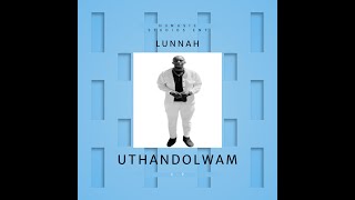 LUNNAH = NDIFUN' INKOMO ZAM