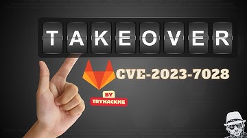 GitLab CVE-2023-7028