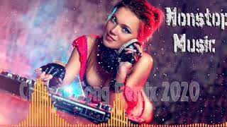 【Chinese Song Remix 2020】－ 2020 年最劲爆的DJ歌曲 － Best China Remix 2020