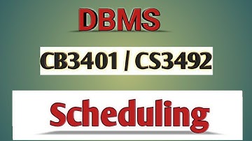 Scheduling  in DBMS tamil||CB3401||CS3492||Anna university reg-2021.